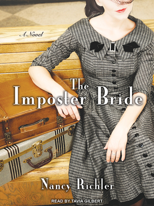 Title details for The Imposter Bride by Nancy Richler - Available